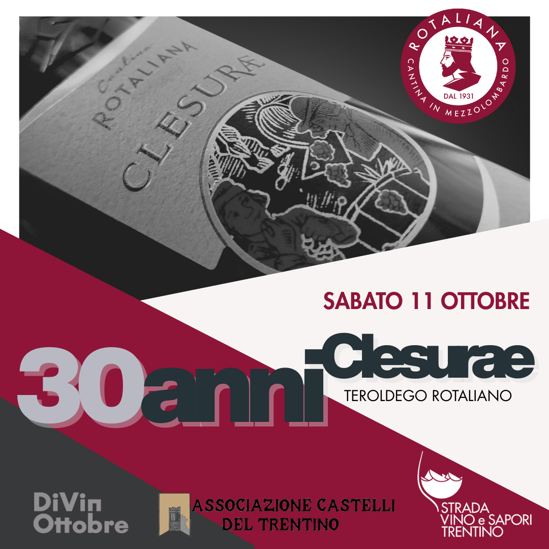 30 Anni CLesurae Cantina Rotaliana