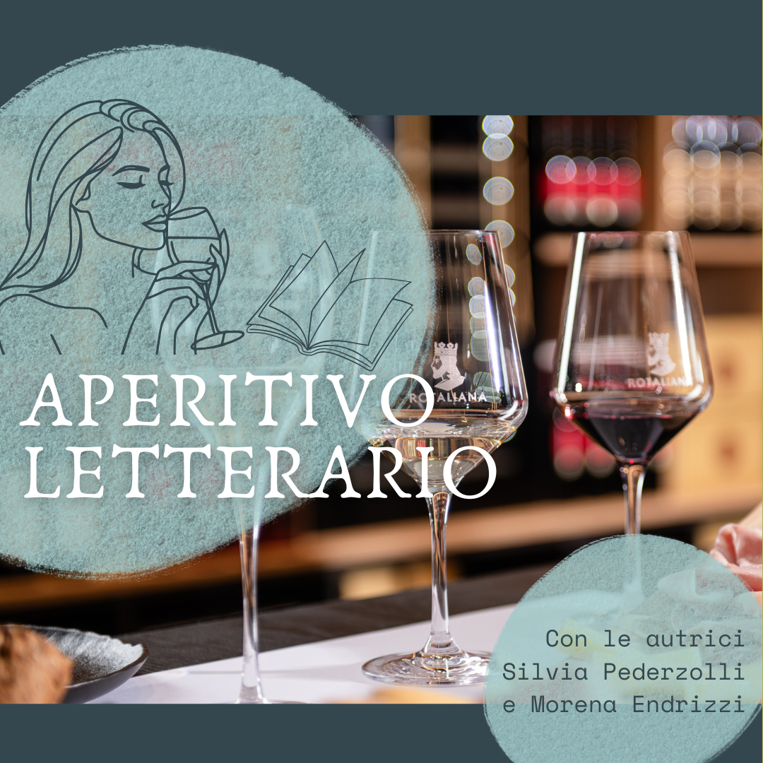 Aperitivo Letterario Cantina Rotaliana di Mezzolombardo